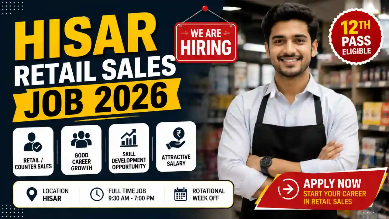Hisar Retail Sales Job 2026